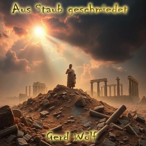 Aus Staub geschmiedet