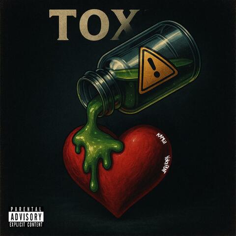 TOXIC