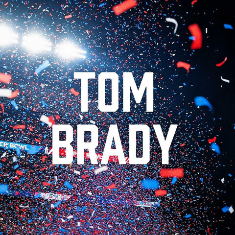 Tom Brady (feat. Mani)