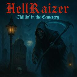 Chillin' in the Cemetery