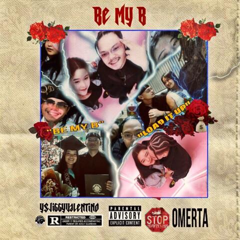 BE MY B.