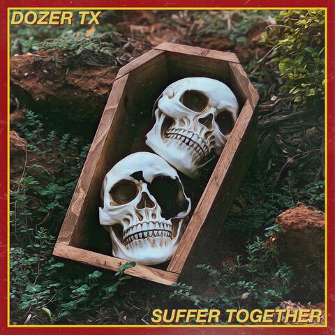 Suffer Together