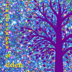 Landscapes of Eden