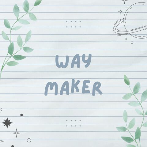 Way Maker