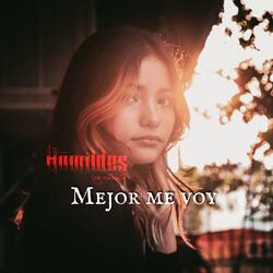 Mejor Me Voy