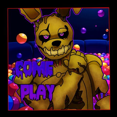 (FNAF Original Song) Come Play
