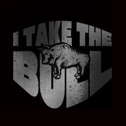 I'TAKE'THE'BULL