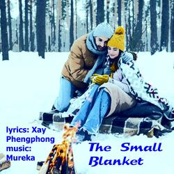 The Small Blanket