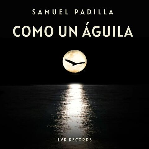 Como un Águila