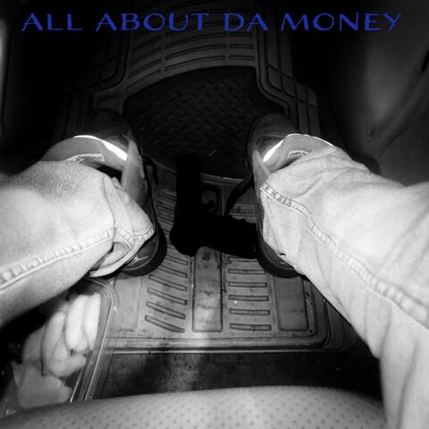 ALL ABOUT DA MONEY (feat. CoreyG)