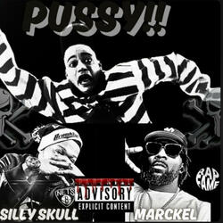 Pussy (feat. Silly Skull)