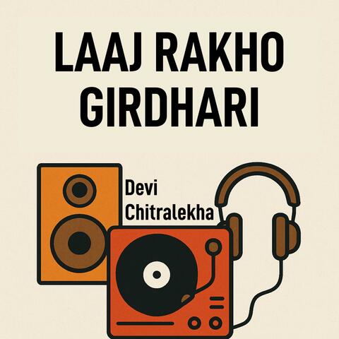 Laaj Rakho Giridhari