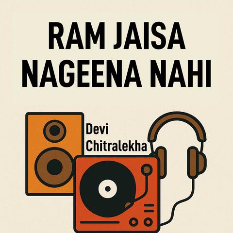 Ram Jaisa Nageena Nahi