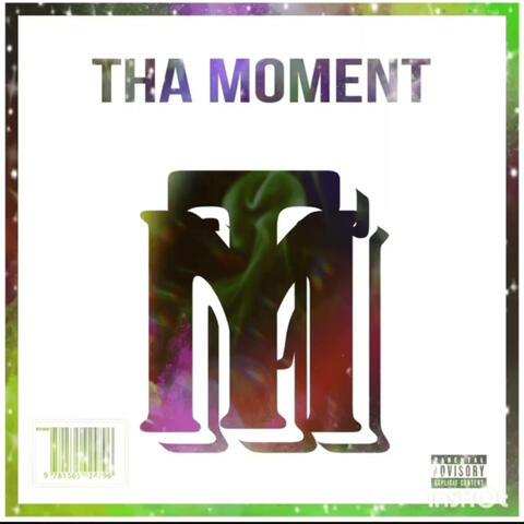 Tha Moment
