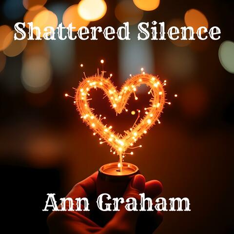 Shattered Silence