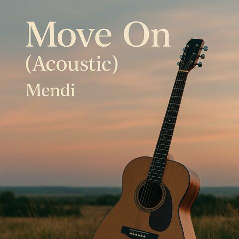 Move on Acoustic (Acoustic)