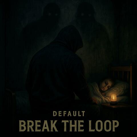 Break the Loop