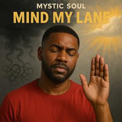 Mind My Lane