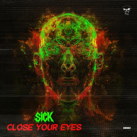 Close Your Eyes