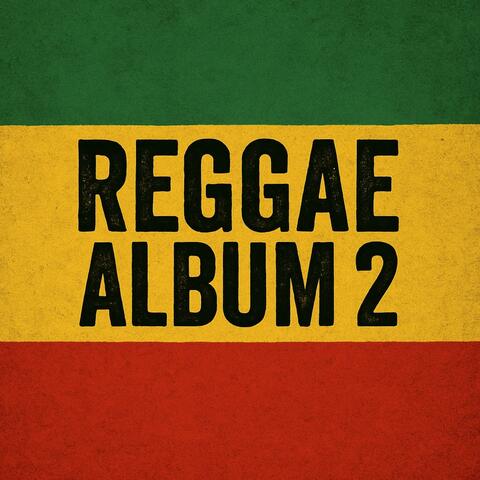 Reggae Album 2