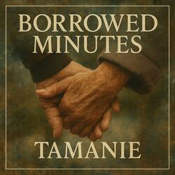 BORROWED MINUTES