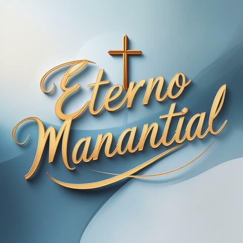 eterno manantial