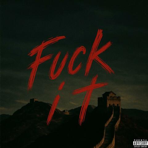 F#CK IT/CHINALAND