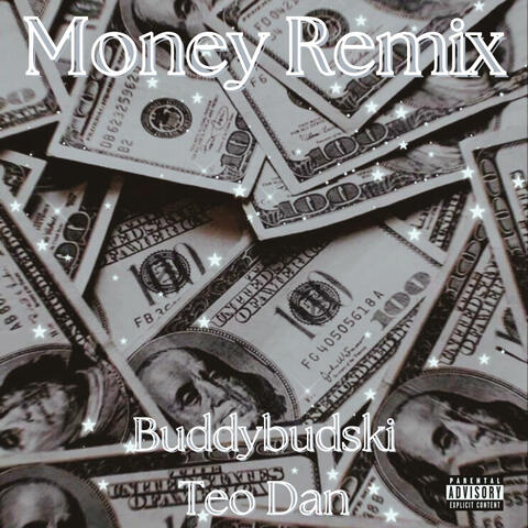 Money (feat. Teo the Dan) [Remix]