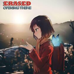 Boku Dake Ga Inai Machi | Opening (Re:Re:) | Erased OP