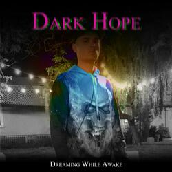 Dark Hope