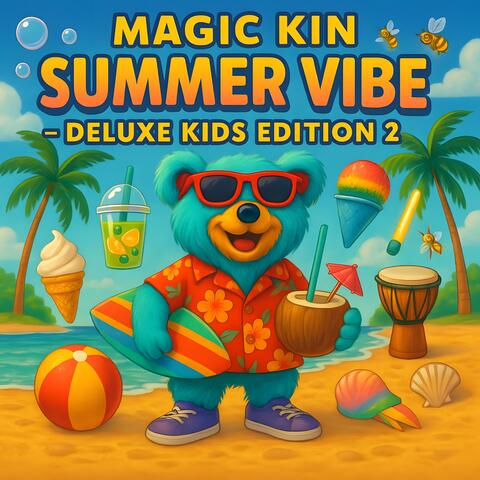 Summer Vibe – Deluxe Kids Edition 2