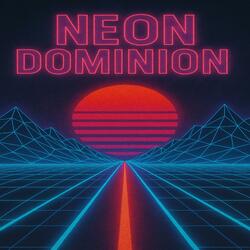 Neon dominion
