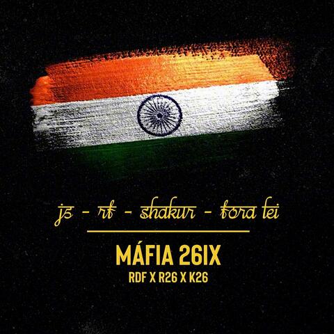Máfia 26ix (feat J5ive RF Shakur & Fora Lei)
