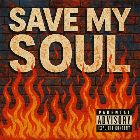 Save My Soul (feat. Scarlett Letter, Chris Taylor & Haystak)