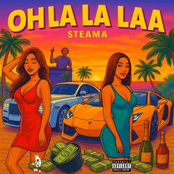 Oh La La Laa