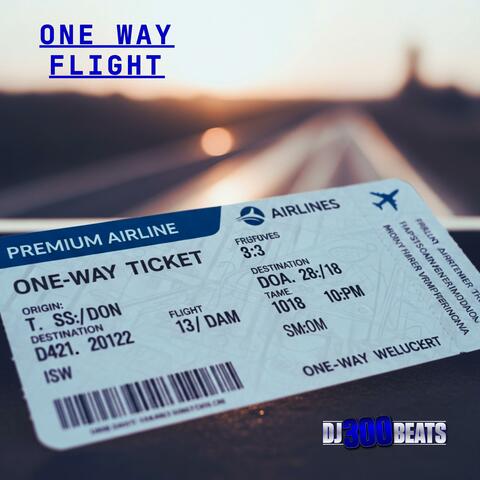 One Way Flight