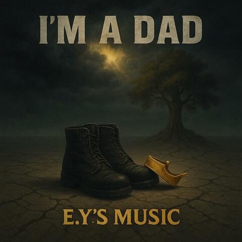 I'm A Dad
