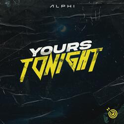 Yours Tonight