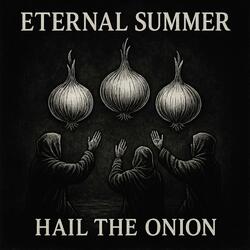 Hail The Onion