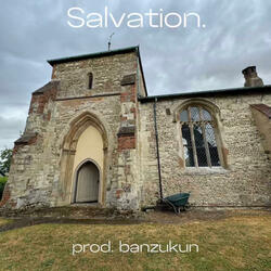 Salvation.