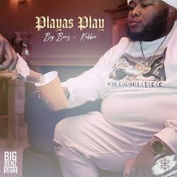 Playas Play (feat. Kobbie)
