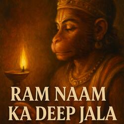 Ram Naam Ka Deep Jala Bhajan | Hanuman Bhajan