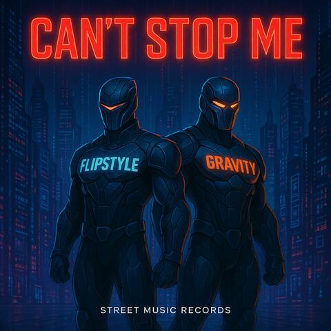 Can't Stop Me (feat. Gravity)