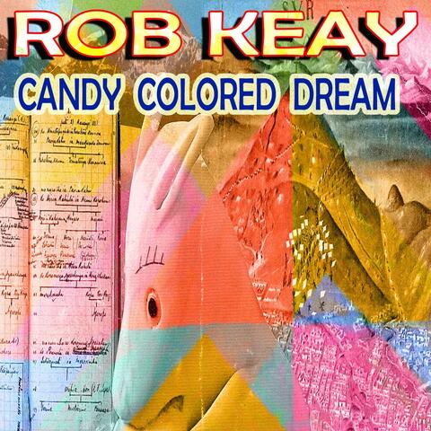 Candy Colored Dream