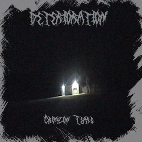 Deterioration