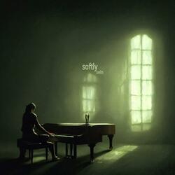 Softly