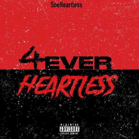4Ever Heartless