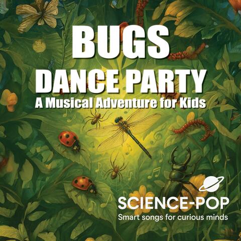 Bugs Dance Party: A Musical Adventure for Kids