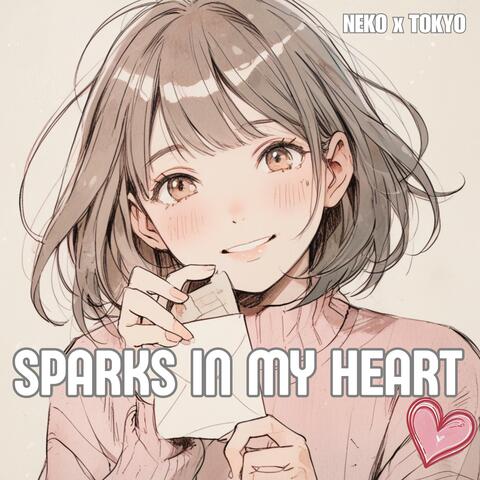 Sparks in my Heart