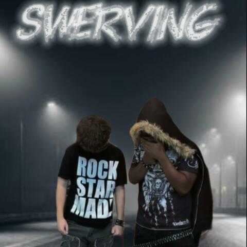 Swerving (feat. lil izzy99)